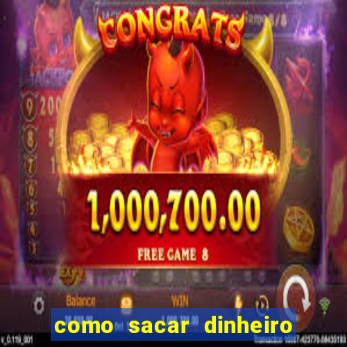 como sacar dinheiro no slots 777